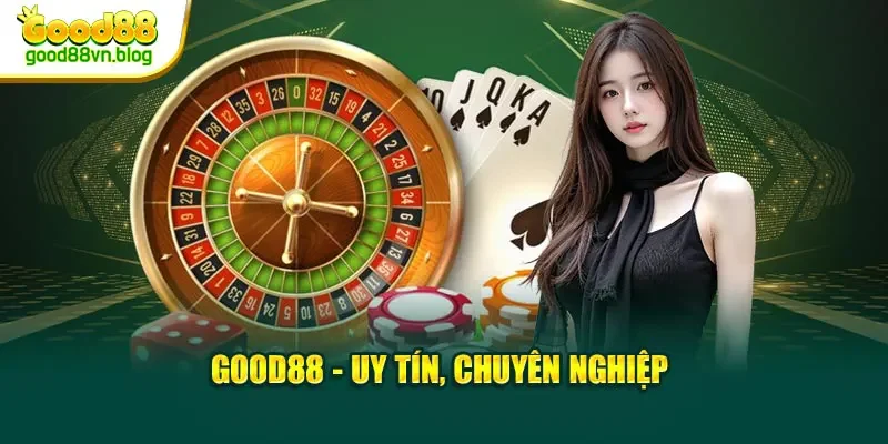 Giới thiệu về Good88 Casino