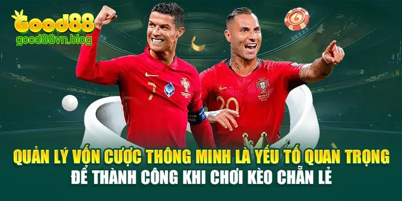 quan-ly-von-cuoc-thong-minh-la-yeu-to-quan-trong-de-thanh-cong-khi-choi-keo-chan-le